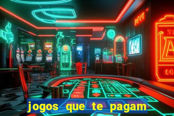 jogos que te pagam para jogar de verdade